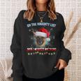 On The Naughty List And Belgian Malinois Christmas Sweatshirt Gifts for Her