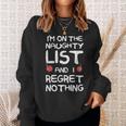 Naughty List No Regrets Sweatshirt Gifts for Her