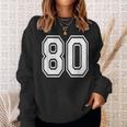 Number 80 Birthday Varsity Sports Team Jersey Sweatshirt Gifts for Her