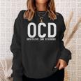 Obsessive Car Disorder Car Lover Enthusiast Ocd Sweatshirt Gifts for Her