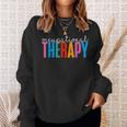 Occupational Therapy -Ot Therapist Ot Month Sweatshirt Gifts for Her