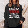 Ojciec Tataater Polska Polnischer Papa Spruch Geschenk Sweatshirt Geschenke für Sie