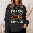 Ölich Aber Fröhlich Mechatronics Mechanic Sweatshirt Geschenke für Sie