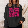 One Time For The Birthday Bitch Retro Sweatshirt Gifts for Her