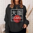 Osaka Japan In Japanese Kanji Font Sweatshirt Geschenke für Sie