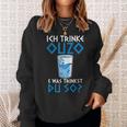 Ouzo Trinker Sweatshirt - Lustiges Griechenland Motiv für Griechen Geschenke für Sie