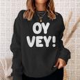 Oy Vey Jewish Yiddish Quote Kosher Gym Workout Hanukkah Sweatshirt Gifts for Her