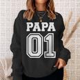 Papa 01 Sweatshirt Geschenke für Sie