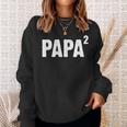 Papa Hoch Zwei Geschenk Announcement Fürater2nd Kind Sweatshirt Geschenke für Sie