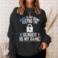 Papa Is My Name Keeping Gender Is My Game Baby Reveal Sweatshirt Gifts for Her