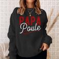 Papa Poule Cadeau Humour Original Sweater e Cadeaux pour elle
