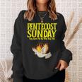 Pentecost Sunday Holy Spirit Fill Me With Holy Fire Sweatshirt Gifts for Her