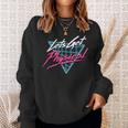 Lets Get Physical Workout Gym Totally Rad Retro 80'S Sweatshirt Gifts for Her