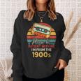 Please Be Patient With Me I'm From The 1900S Cool Dad Sweatshirt Gifts for Her