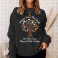 Please Save The Earth It's The Only Planet With Books Sweatshirt Gifts for Her
