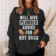 Plumbing Advice For Hot Dogs Pipefitter Worker Plumber Sweatshirt Gifts for Her
