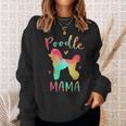 Poodle Mama Colorful Poodle Dog Mom Sweatshirt Gifts for Her