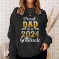 Proud Dad Of A Class Of 2024 Graduate Senior Graduation 2024 Sweatshirt Gifts for Her