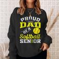 Proud Dad Of A Softball Senior 2024 Dad Graduation Sweatshirt Gifts for Her