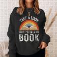 Rainbow Reading Take A Look Its In A Book Retro Vintage Men Sweatshirt Gifts for Her