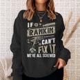 Rankin Family Name If Rankin Can't Fix It Sweatshirt Gifts for Her