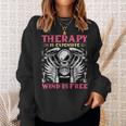 Therapy Is Expensive Wind Is Free Vintage Motorcycle Sweatshirt Gifts for Her