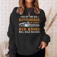 Reich Mir Die Chainsaw Ihr Jarren Der König Will Wooden Black Sweatshirt Geschenke für Sie