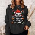Being Related To Me Christmas Family Xmas Pajamas Sweatshirt Gifts for Her