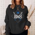 Relax Bro Lax Life & Lacrosse Player Sweatshirt Gifts for Her