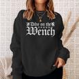 Renaissance Festival Dibs On The Wench Ren Faire Sweatshirt Gifts for Her