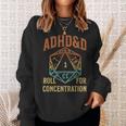 Retrointage Adhs & D Rolle Für Konzentration Für Gamer Sweatshirt Geschenke für Sie