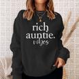 Rich Auntie Vibes Cool Best Aunty Humor Birthday Womens Sweatshirt Gifts for Her