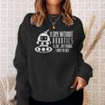 Robotics Build Robots A Day Without Robotics Sweatshirt Gifts for Her