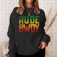 Rude Bwoy Rasta Reggae Roots Clothing Jamaica Sweatshirt Gifts for Her