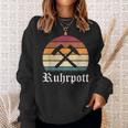 Ruhrgebiet Ruhrpott Sayings Mining Zeche Sweatshirt Geschenke für Sie