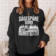 Sägespäne Sind Männer Glitter Chainsaws Sweatshirt Geschenke für Sie