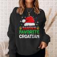 Santa's Favorite Croatian Christmas Family Matching Sweatshirt Gifts for Her