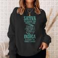 Sativa To Change The Things I Can Indica To Accept -Cannabis Sweatshirt Gifts for Her