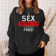 Sex Instructor First Lesson Free Naughty Rude Jokes Prank Sweatshirt Gifts for Her
