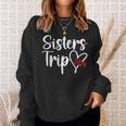Sisters Trip 2024 Vacation Travel Sisters Weekend Sweatshirt Gifts for Her