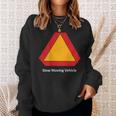 Slow Moving Vehicle On The Back Sweatshirt Gifts for Her