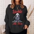 Smile Du Kannst Sie Nicht Alle Töten Grim Reaper Sweatshirt Geschenke für Sie