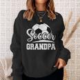 Soccer Grandpa Soccer Player Game Day Father's Day Sweatshirt Gifts for Her