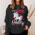 Sorry Boys Daddy Is My Valentine's Day Unicorn Sweatshirt Gifts for Her
