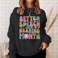 Speech And Hearing Month Slp Speech Language Therapist Sweatshirt Gifts for Her