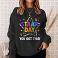 Staar Day You Got This Test Testing Day Teacher Sweatshirt Gifts for Her