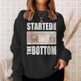 Started From Bottom Food Stamp Apparel Sweatshirt Gifts for Her