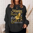 Stepping Into My February Birthday With Gods Grace And Mercy Sweatshirt Gifts for Her