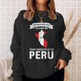 Stimme Sagt Mir Dass Ich Nach Peru Peru Gehen Muss Sweatshirt Geschenke für Sie