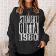 Straight Outta 1980 44Th Birthday 44 Years Old Sweatshirt Gifts for Her